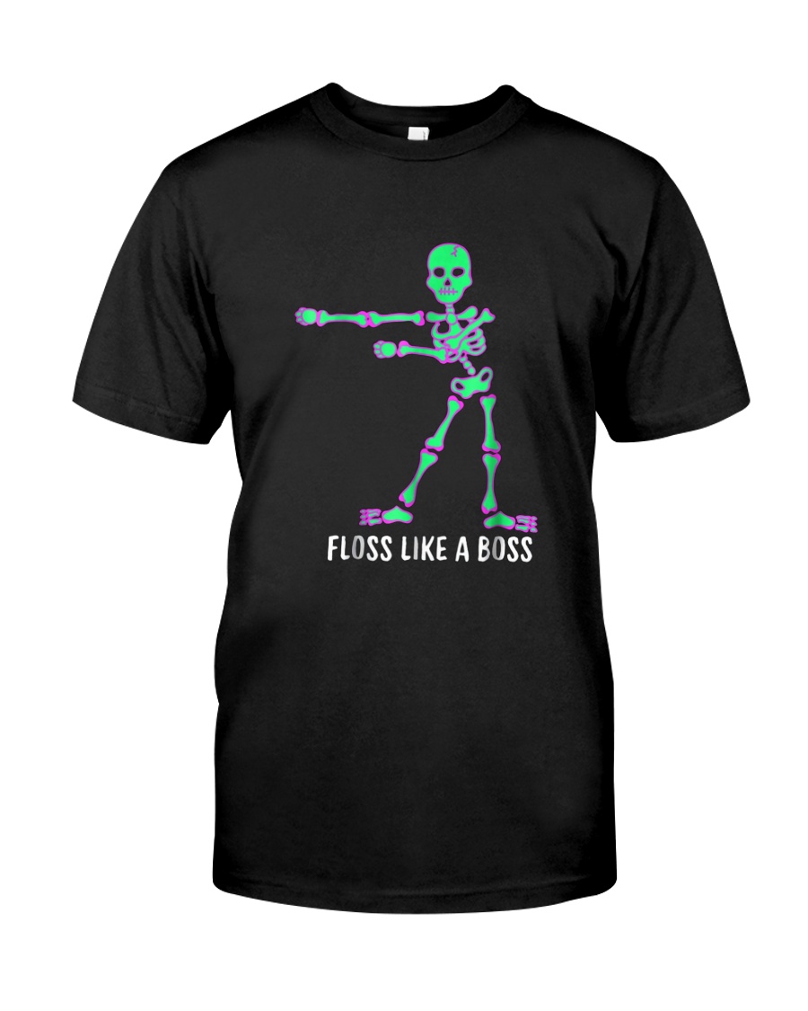 Floss Like A Boss Skeleton T Shirt Classic T-Shirt