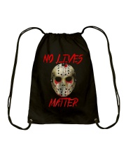No Lives Matter T-Shirt Drawstring Bag thumbnail