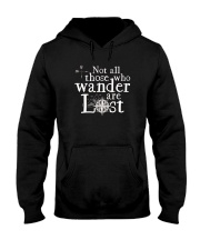 Not All Those Who Wander Are Lost Shirt Hooded Sweatshirt thumbnail