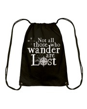 Not All Those Who Wander Are Lost Shirt Drawstring Bag thumbnail