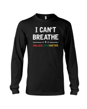 I Can't Breathe Black Lives Matter Shirt Long Sleeve Tee thumbnail