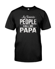 My favorite people call me papa Shirt Premium Fit Mens Tee thumbnail