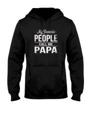 My favorite people call me papa Shirt Hooded Sweatshirt thumbnail