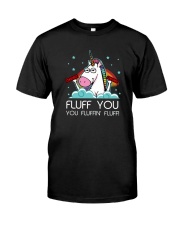 Fluff you you fluffin'you Unicorn T-shirt Premium Fit Mens Tee thumbnail