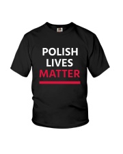 Polish Lives Matter T-Shirt Youth T-Shirt thumbnail
