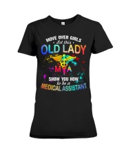 MOVE OVER GIRLS LET THIS OLD - MEDICAL ASSISTANT Premium Fit Ladies Tee tile