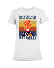 TAKE CHANCE MAKE MISTAKE - DANCE TEACHER Premium Fit Ladies Tee tile