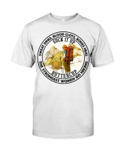 SWEAT DRIES BLOOD CLOTS BONES HEAL - GO HIKING Classic T-Shirt tile