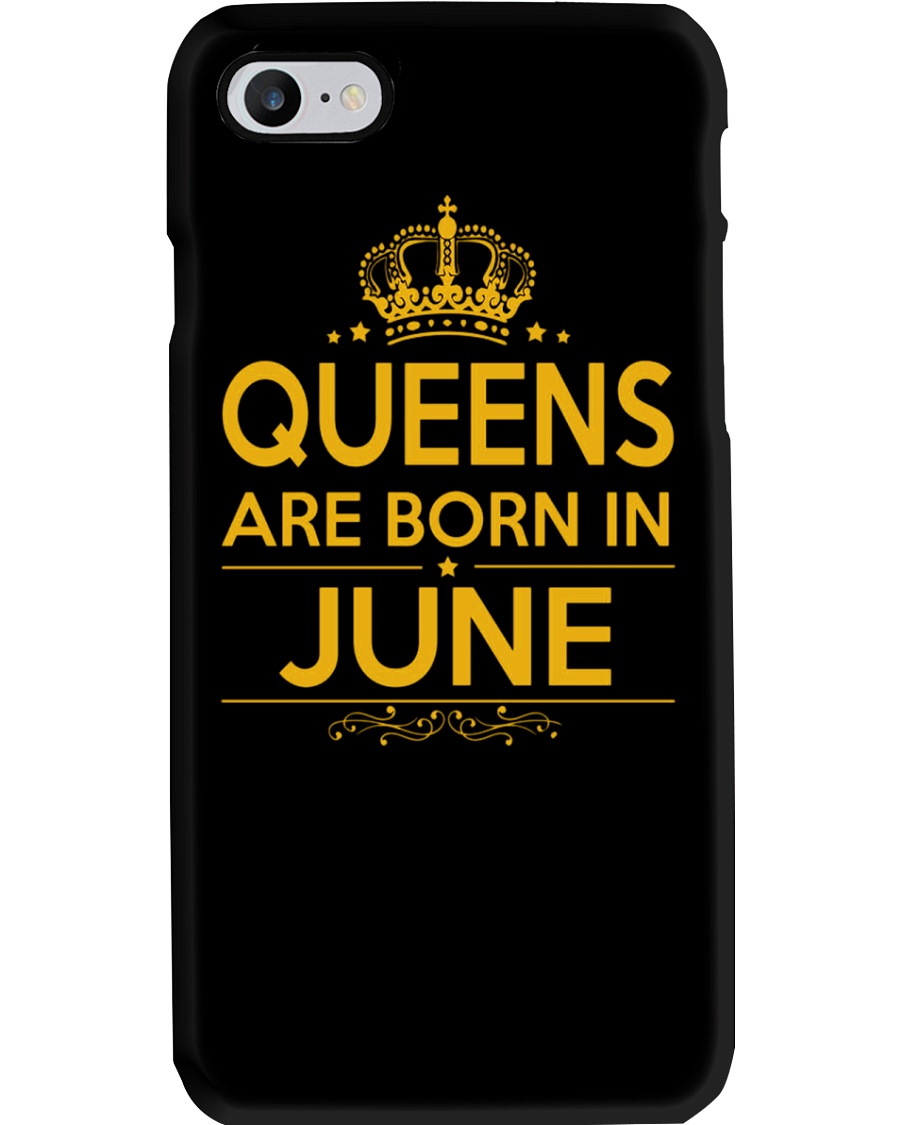 QUEENS ARE BORN IN JUNE Phone Case