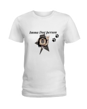Imma Dog person Ladies T-Shirt tile