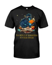 In A World Of Bookworms Dragon Classic T-Shirt front