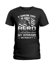 Hero- My husband - Lineman Wife Ladies T-Shirt thumbnail