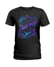 What doesnt kill you gives you xp T-shirt Ladies T-Shirt thumbnail