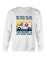 EMT Be nice to me T-shirt Crewneck Sweatshirt thumbnail
