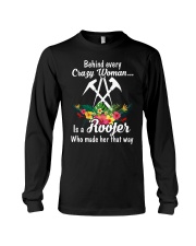 Behind Every Crazy Woman Is A Roofer Long Sleeve Tee tile