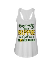 Basically I Was A Hippie And Still Am A Flower Ladies Flowy Tank thumbnail