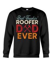 Best Freakin' Roofer Dad Ever Crewneck Sweatshirt thumbnail