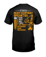 Heavy Equipment Operator Brotherhood Classic T-Shirt back