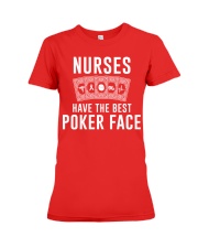 Nurse Have The Best Poker Face Premium Fit Ladies Tee tile