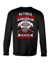 Retired firefighter Don't be so quick to judge Crewneck Sweatshirt thumbnail