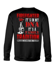 Firefighter It's In My DNA iT'S A Family Traditio Crewneck Sweatshirt tile