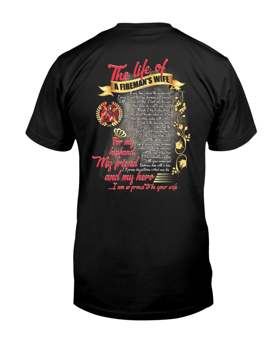 The Life Of A Fireman's Wife Classic T-Shirt