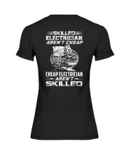 Skilled Electrician Aren't Cheap Cheap Electrician Premium Fit Ladies Tee thumbnail