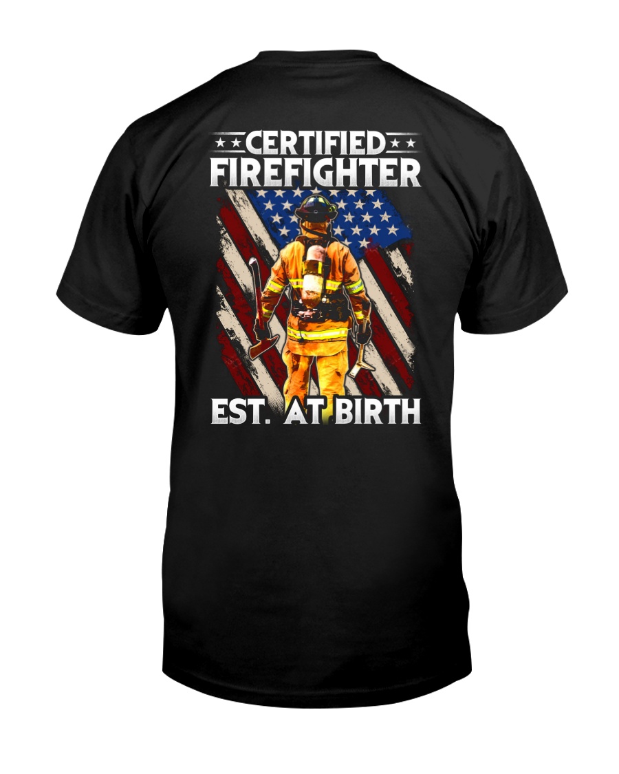 Firefighter Est AT Birth Classic T-Shirt