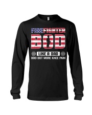 Firefighter Bod Like A Dad Bod But More Knee Pain Long Sleeve Tee thumbnail