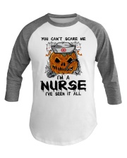 You Can't Scare Me I'm A Nurse Baseball Tee thumbnail