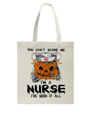 You Can't Scare Me I'm A Nurse Tote Bag thumbnail
