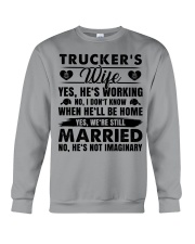 Trucker's Wife Yes He's Working Crewneck Sweatshirt thumbnail