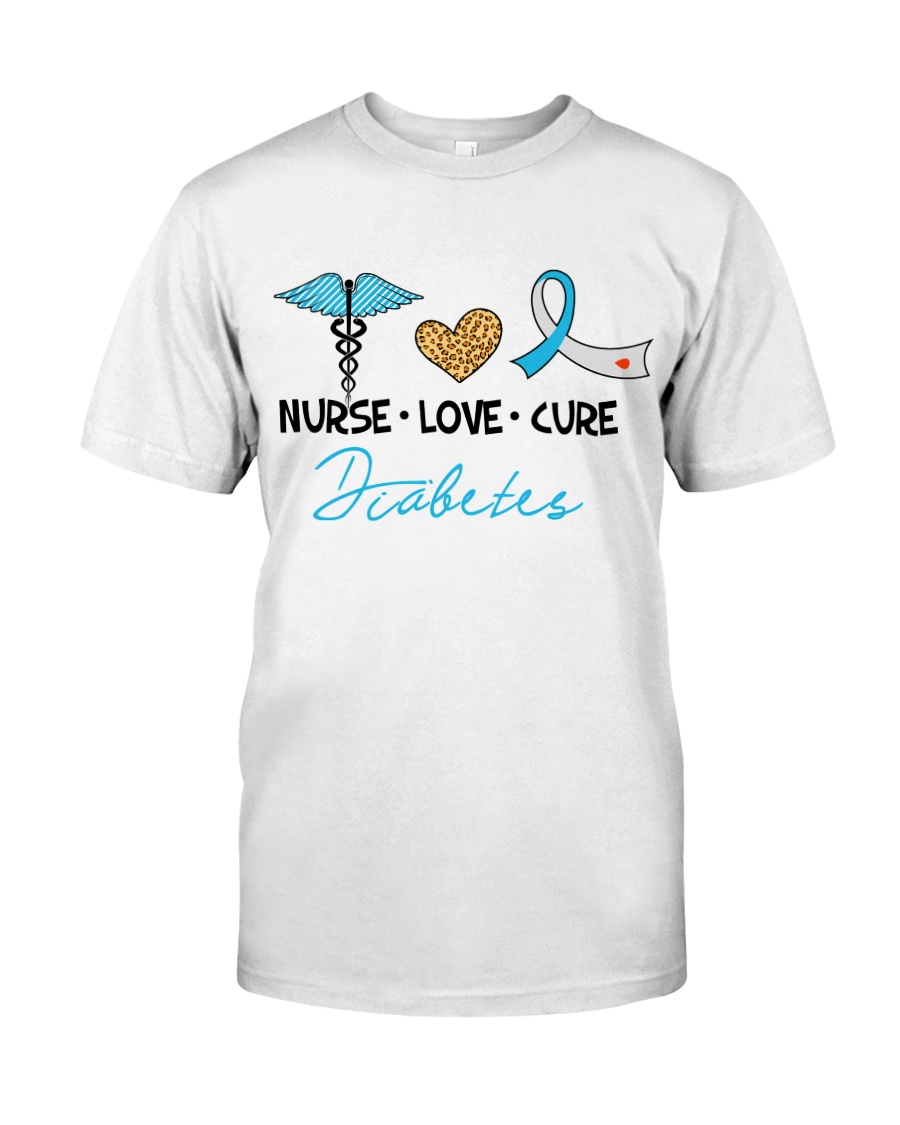 Nurse Love Cure Diabetes Classic T-Shirt