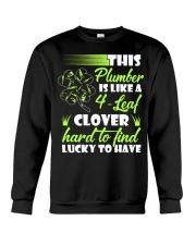 This Plumber Is Like 4-Leaf Clover Crewneck Sweatshirt thumbnail
