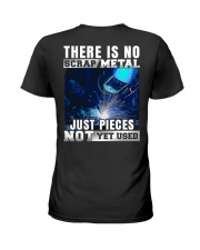There Is No Scrap Metal Just Pieces Not Yet Used Ladies T-Shirt thumbnail