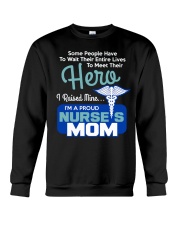 I'm A Proud Nurse Mom Crewneck Sweatshirt thumbnail