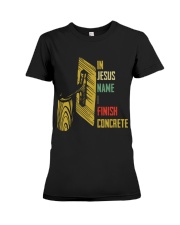 In Jesus Name I Finish Concrete Premium Fit Ladies Tee tile