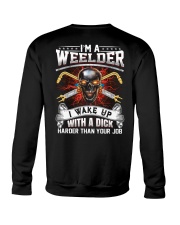 I'm A Welder I Wake Up With A Dick Crewneck Sweatshirt thumbnail