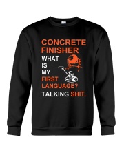 Concrete Finisher First Language Talking Shit Crewneck Sweatshirt thumbnail