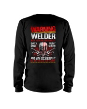 Warning Welder With A Strong Personalit Long Sleeve Tee thumbnail