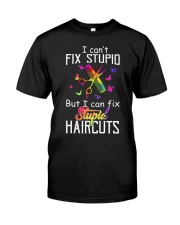 I Can't Fix Stupid But I Can Fix Stupiad Haircuts Premium Fit Mens Tee thumbnail