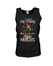 I Can't Fix Stupid But I Can Fix Stupiad Haircuts Unisex Tank thumbnail