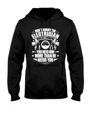 Don't Annoy The Electrician Hooded Sweatshirt thumbnail