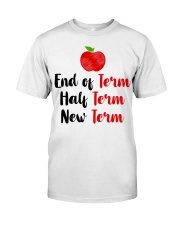 End Of Term Classic T-Shirt front