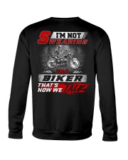 Yelling I'm A Biker That's How We Talk Crewneck Sweatshirt thumbnail