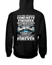 The Title Concrete Finisher Canot Be Inherited Hooded Sweatshirt tile