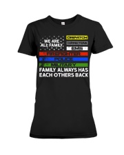 We are all family Dispatch Corrections EMS Premium Fit Ladies Tee thumbnail
