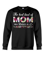 The Best King Of Mom Raises A Hair Stylist Crewneck Sweatshirt thumbnail