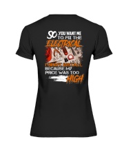 Electrician My Price Was Too High Premium Fit Ladies Tee thumbnail