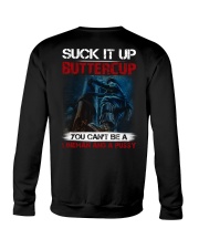 Suck It Up Buttercup You Can't Be A Lineman Crewneck Sweatshirt thumbnail